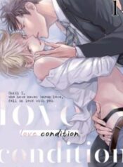 Love Condition Until I, who have never known love, fall in love with you. yaoi bl manga