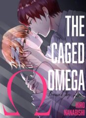 The Caged Omega -Bound by Love- yaoi smut manga